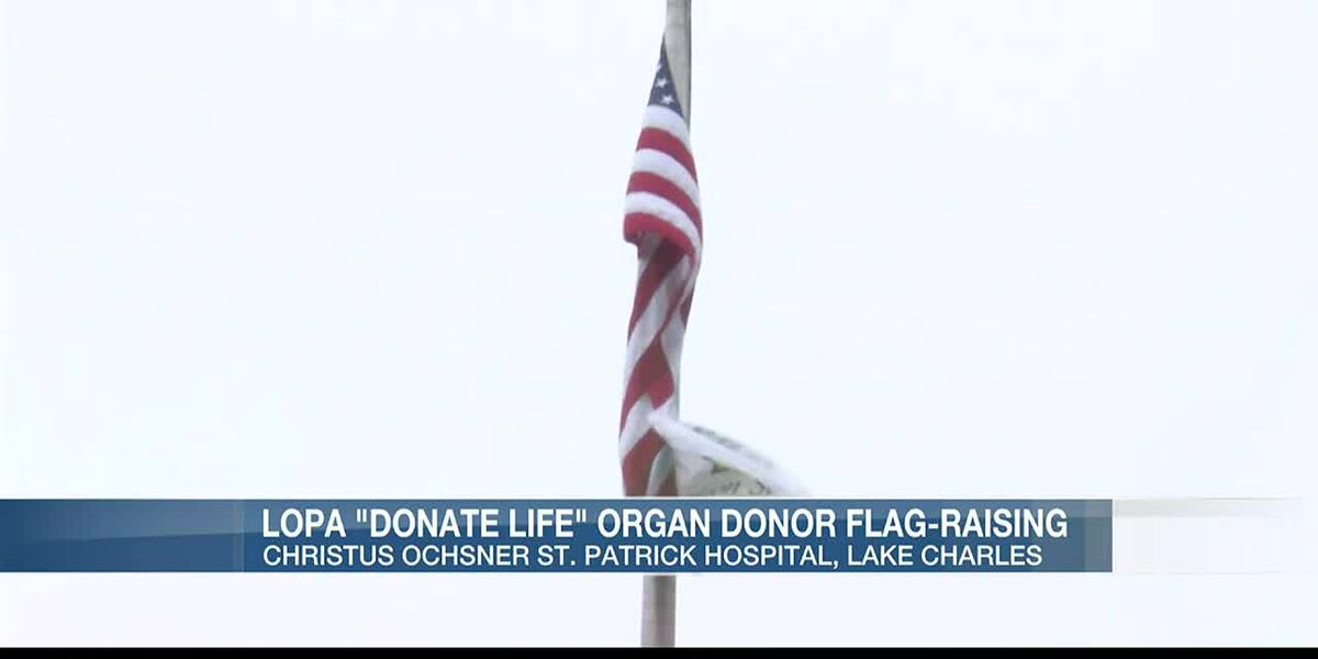 Lopa Flag LOPA raises donate life flag at Christus Ochsner