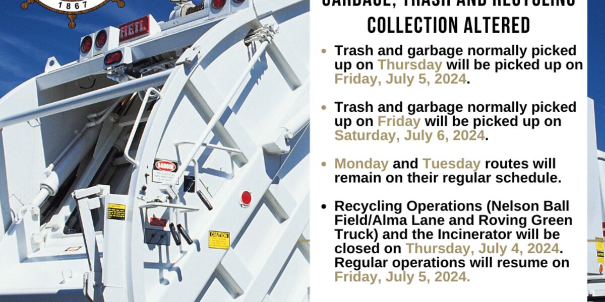 Lake Charles trash pickup rescheduled for Fourth of July holiday lake-charles-trash-pickup-rescheduled-for-fourth-of-july-holiday